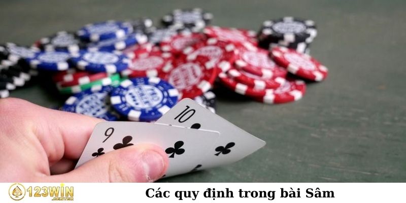 Các quy định trong bài Sâm