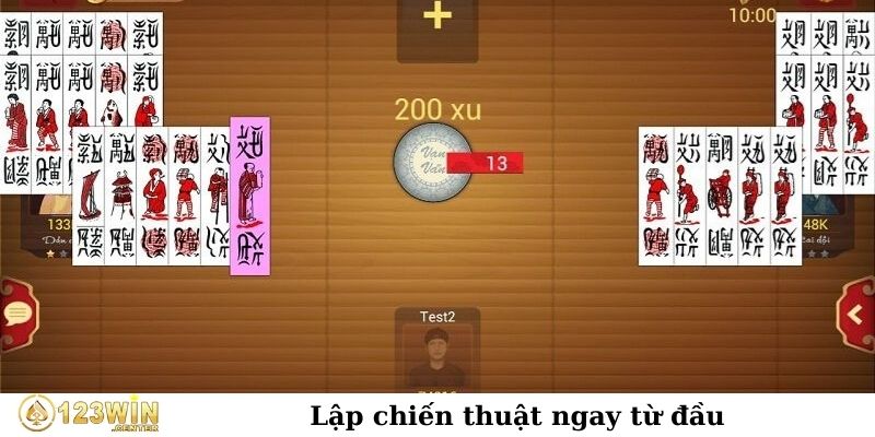 Lập chiến thuật ngay từ đầu
