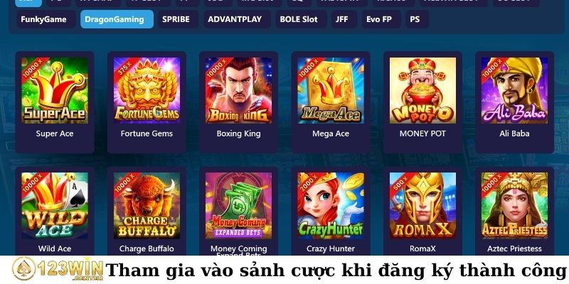 Tham gia vào sảnh cược khi đăng ký thành công