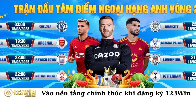 Vào nền tảng chính thức khi đăng ký 123Win